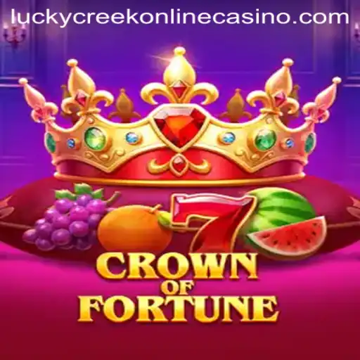 Exploring CrownofFortune: A Lucky Creek Casino Exclusive