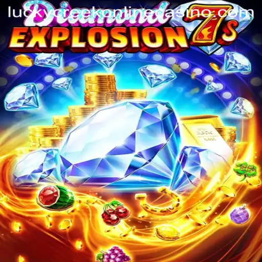 Discover the Thrilling World of DiamondExplosion7s at Lucky Creek Casino
