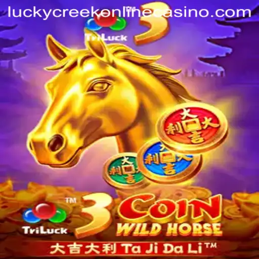 Discover the Thrills of 3CoinWildHorse at Lucky Creek Casino