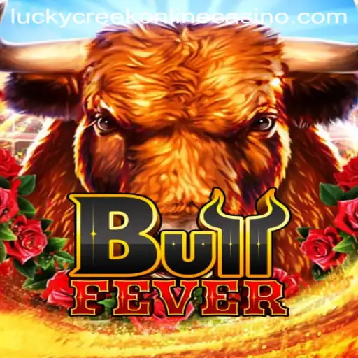 Discover the Thrills of BullFever at Lucky Creek Casino