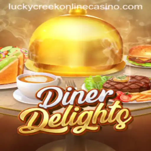 Discover the Excitement of DinerDelights at Lucky Creek Casino