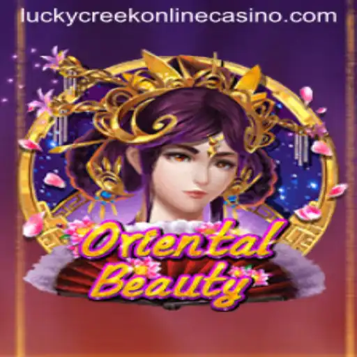 Exploring the Enchanting World of OrientalBeauty at Lucky Creek Casino