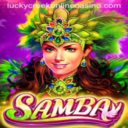 Samba: A Vibrant Experience at Lucky Creek Casino