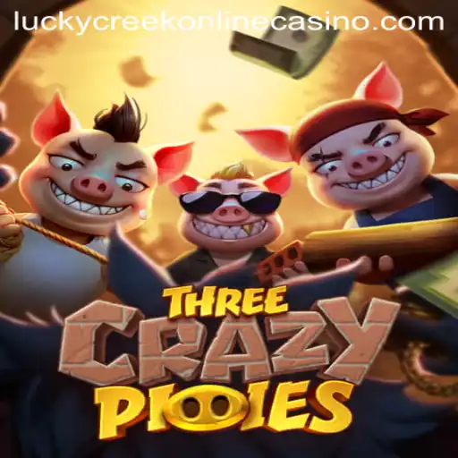 Discover the Thrills of ThreeCrazyPiggies at Lucky Creek Casino