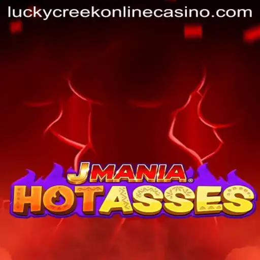 Exploring the Exciting World of JManiaHotAsses at Lucky Creek Casino
