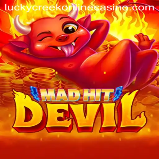 MadHitDevil: Unleashing Chaos at Lucky Creek Casino