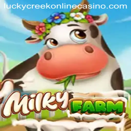 Exploring MilkyFarm: A Fresh Addition to Lucky Creek Casino