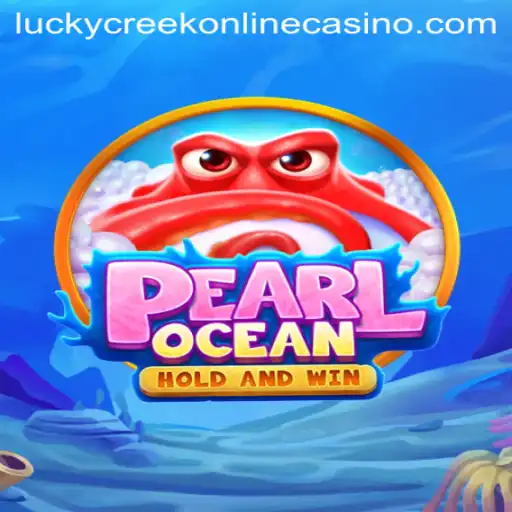 Exploring the Enchantment of PearlOcean at Lucky Creek Casino