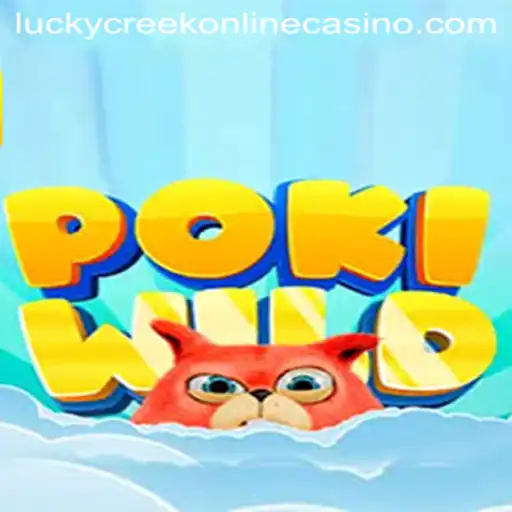 Explore the Thrilling World of PokiWild at Lucky Creek Casino