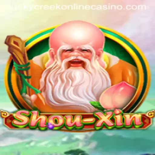 Exploring the Vibrant World of ShouXin at Lucky Creek Casino