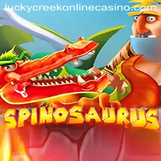 Exploring the Excitement of 'Spinosaurus' at Lucky Creek Casino