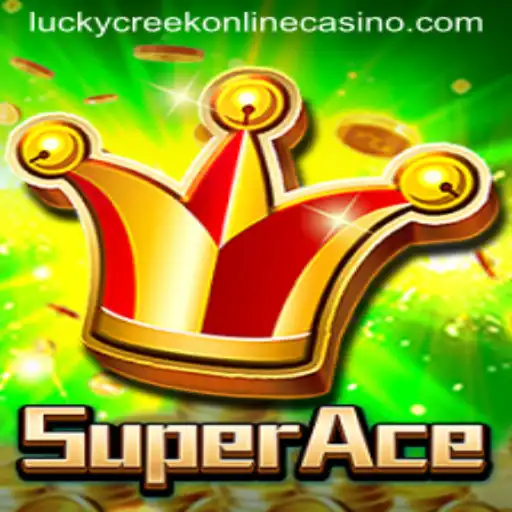 Exploring SuperAce: A Thrilling Journey at Lucky Creek Casino