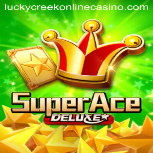 Discover the Thrilling Adventure of SuperAceDeluxe at Lucky Creek Casino
