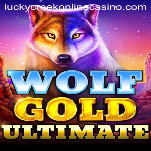 Exploring the Thrills of WolfGoldUltimate at Lucky Creek Casino